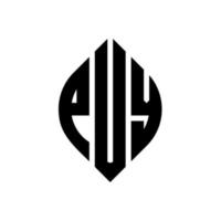 Puy Circle Letter Logo Design mit Kreis- und Ellipsenform. Puy-Ellipsenbuchstaben mit typografischem Stil. Die drei Initialen bilden ein Kreislogo. Puy-Kreis-Emblem abstrakter Monogramm-Buchstaben-Markierungsvektor. vektor