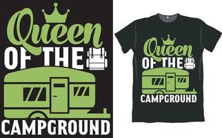 Queen of the Campground Camper-T-Shirt-Design vektor