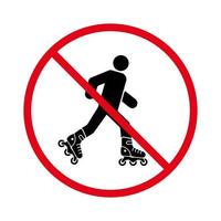 verbieten Sie den Eintritt in Rollschuhe schwarze Silhouette Symbol. Vorsicht verbotenes Rollschuh-Piktogramm. Mann in Rolle rotes Stoppkreissymbol. kein erlaubtes Skating-Schild. Rolle verboten. isolierte Vektorillustration. vektor