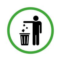 Werfen Sie Müll in das grüne Symbol der Silhouette des Mülleimers. Glyphen-Piktogramm für Entsorgungsabfälle. ordentlicher mann wirft müll hinein kann unterschreiben. Symbol sauber halten. darf Müll in den Mülleimer werfen. isolierte Vektorillustration. vektor