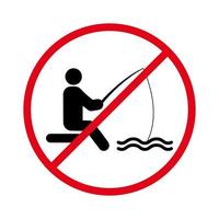 Piktogramm für Fanggebiete verbieten. Fischer mit Angelrute schwarze Silhouette Symbol verbieten. verbieten den Fang von Seefischen rotes Stoppsymbol. kein erlaubtes fischererholungszeichen. isolierte Vektorillustration. vektor