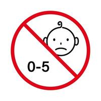 verbieten nicht für Kinder geeignet rotes Stoppkreissymbol. verbieten Sie das Symbol für die schwarze Linie des Babys im Alter von fünf Jahren. kein erlaubtes Gefahrenspielzeugzeichen. Verbotenes Kind unter 5 Jahren Umrisspiktogramm. isolierte Vektorillustration. vektor