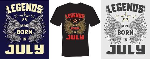 legender är födda i juli t-shirt design för juli vektor