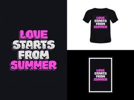 T-Shirt-Typografie-Zitat-Design, Liebe beginnt im Sommer für den Druck. Plakatvorlage, Premium-Vektor. vektor