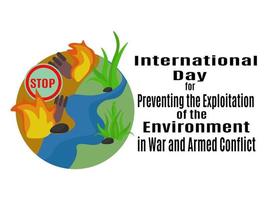 Internationaler Tag zur Verhinderung der Ausbeutung der Umwelt in Kriegen und bewaffneten Konflikten vektor
