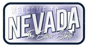 Välkommen till Nevada vintage rostig metall skylt vektorillustration. vektor statlig karta i grunge stil med typografi handritad bokstäver