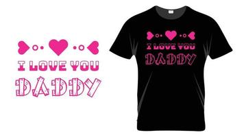 ich liebe dich papa - vatertagstypografie t-shirt designvorlage vektor