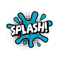 Abbildung Vektor Blase Text von Splash. perfekt für Sticker, Designelemente, Comics etc.