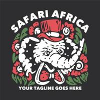 t-shirt design safari afrika mit elefanten mit hut und krawatte und grauer hintergrundweinleseillustration