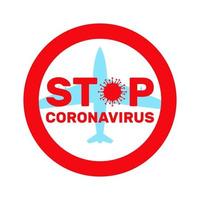 stoppa coronavirus ikon med flygplan och medvetenhet fras i platt stil isolerad på vit background.concept av coronavirus karantän, covid-19.vector illustration. vektor