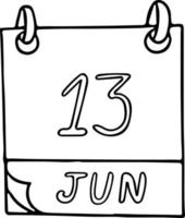 kalender hand dras i doodle stil. 13 juni. Internationell albinismdag, symaskin, stickat i världen offentligt, datum. ikon, klistermärke element för design. planering, affärssemester vektor