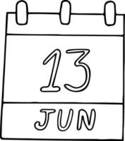 kalender hand dras i doodle stil. 13 juni. Internationell albinismdag, symaskin, stickat i världen offentligt, datum. ikon, klistermärke element för design. planering, affärssemester vektor