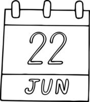 kalender hand dras i doodle stil. 22 juni dag, datum. ikon, klistermärke element för design. planering, affärssemester vektor