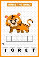 Lernspiel für Kinder Errate die Wortbuchstaben und übe niedlichen Cartoon-Tiger vektor