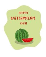 flyer, poster, banner, karte, broschürendesign. Tag der Wassermelone. Scheiben Wassermelone. Veranstaltungsname. Vektorillustrationen vektor