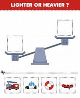 Lernspiel für Kinder Leichter oder schwerer Schneiden Sie die Bilder unten aus und kleben Sie sie auf die rechte Schachtel mit Cartoon-Rettungstransport Feuerwehrauto Polizei Rettungsring vektor