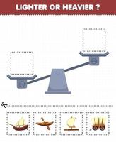 utbildning spel för barn lättare eller tyngre klipp bilder nedan och limma till höger låda med tecknad trä transport xebec kajak flotte vagn vektor