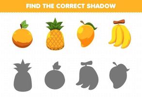 Bildungsspiel für Kinder Finden Sie den richtigen Schattensatz aus Cartoon-Gelben Früchten Orangen-Ananas-Mango-Banane vektor