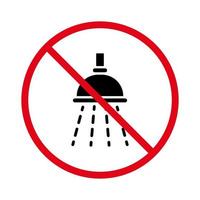 duschpiktogram för förbjuden användning. varning förbud tvättvatten bad svart siluett ikon. förbjudet badkar röd stopp cirkel symbol. information ej tillåtet badrumsskylt. isolerade vektor illustration.