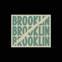 New York Brooklyn T-Shirt und Bekleidungsdesign vektor