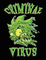 Plakat für kriminelle Viren vektor