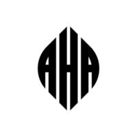 Aha-Kreis-Buchstaben-Logo-Design mit Kreis- und Ellipsenform. aha ellipsenbuchstaben mit typografischem stil. Die drei Initialen bilden ein Kreislogo. Aha-Kreis-Emblem abstrakter Monogramm-Buchstaben-Markierungsvektor. vektor