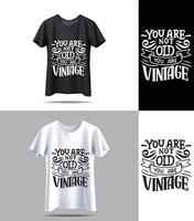 neuer schwarz-weißer T-Shirt-Vektor mit Mockup-Typografie-Zitaten. Vintage-Typografie-Druckvektordesign. T-Shirt-Design-Vektor vektor