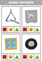 Bildungsspiel für Kinder Erraten Sie die Form Geometrische Figuren und Objekte Quadrat Safe Box Fenster Kreis Reifen Rad Dreieck Arbeitsblatt vektor