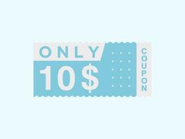 Nur 10-Dollar-Coupon-Schild oder Etikett oder Rabatt-Gutschein-Sparetikett, mit Coupon-Vektorillustration Sommerangebot endet am Wochenende vektor