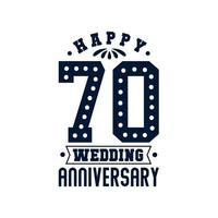 70-jähriges Jubiläum, glücklicher 70. Hochzeitstag vektor