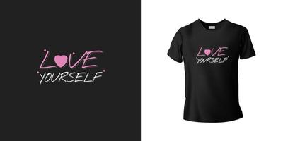 Liebe dich selbst Typografie-T-Shirt-Vorlage vektor