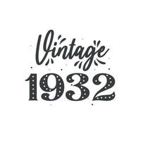 geboren 1932 vintage retro geburtstag, vintage 1932 vektor