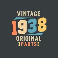 Jahrgang 1938 Originalteile. 1938 Vintager Retro-Geburtstag vektor