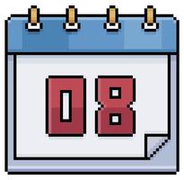 Pixelkunstkalender mit Datum 08. Tag 08. Feiertagstag 08 Vektorsymbol für 8-Bit-Spiel auf weißem Hintergrund vektor