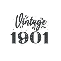 geboren 1901 vintage retro geburtstag, vintage 1901 vektor