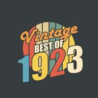 vintage best of 1923. 1923 vintage retro geburtstag vektor