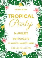 Designvorlage für tropische Partyplakate mit tropischen Blättern. vektorfeiertagsillustration für fahne, flyer, einladung und plakat. vektor