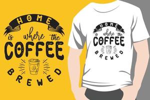 trendige Kaffee-T-Shirt-Design-Retro-Vintage-Typografie und Beschriftungskunst-Illustrationsgrafik vektor