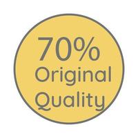70 procent original kvalitet cirkulär skylt etikett vektor konstillustration med fantastiskt teckensnitt och gul bakgrund