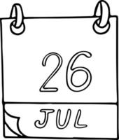 kalender hand dras i doodle stil. 26 juli. esperantodagen, datum. ikon, klistermärke element för design. planering, affärssemester vektor