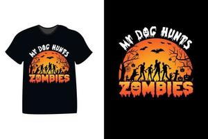 mein Hund jagt Zombies Halloween T-Shirt Design vektor