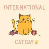 internationella kattdagen vektor vykort. isolerad tecknad katt och hans leksaker och handskriven text på ljus