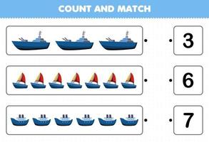 Bildungsspiel für Kinder Zähle und vergleiche die Anzahl der Cartoon-Wassertransporte Schlachtschiffe Segelboote Fährschiffe und vergleiche sie mit den richtigen Zahlen zum ausdruckbaren Arbeitsblatt vektor