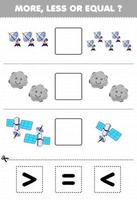 Bildungsspiel für Kinder mehr weniger oder gleich Zählen Sie die Menge des niedlichen Cartoon-Sonnensystem-Radar-Planeten-Satelliten und schneiden Sie dann das richtige Zeichen aus und kleben Sie es aus vektor