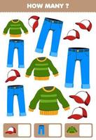 utbildningsspel för barn som söker och räknar hur många objekt tecknade bärbara kläder tröja jeansmössa vektor