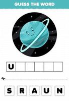 utbildning spel för barn gissa ordet bokstäver öva söt tecknad solsystem objekt uranus planet vektor