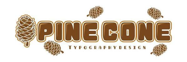 Pinecone-Typografie mit Pinecone-Symbol für Natur- oder Outdoor-Logo vektor