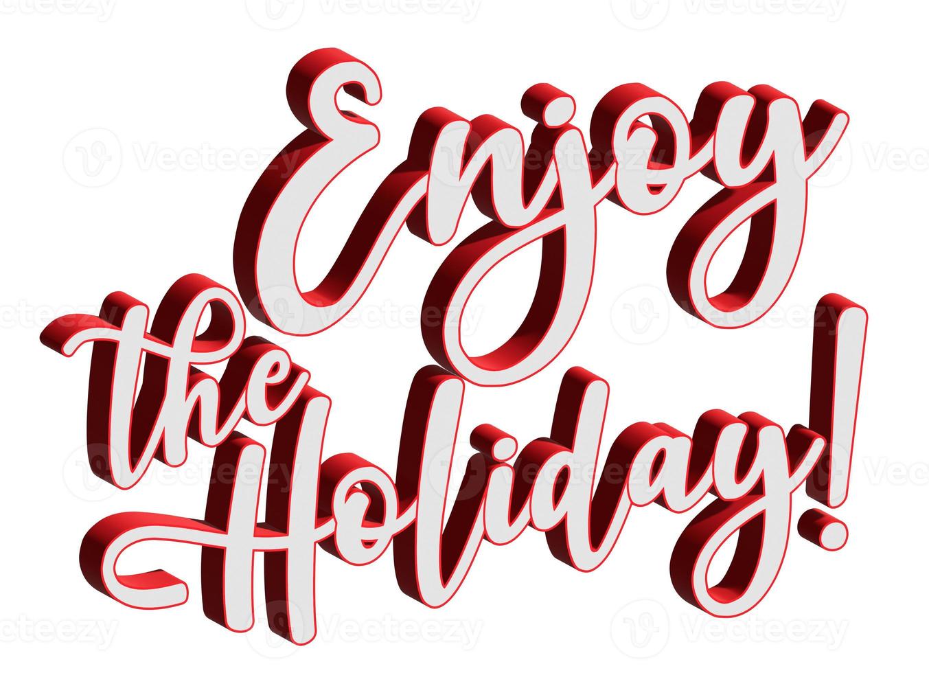 enjoytheholiday 3d reto texte avec rouge et blanc photo