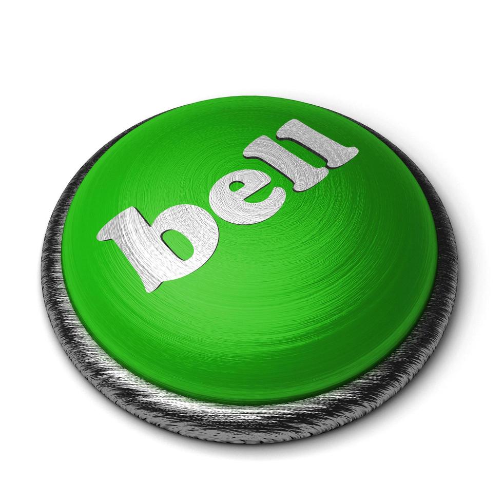 Bell mot sur bouton vert isolé sur blanc photo