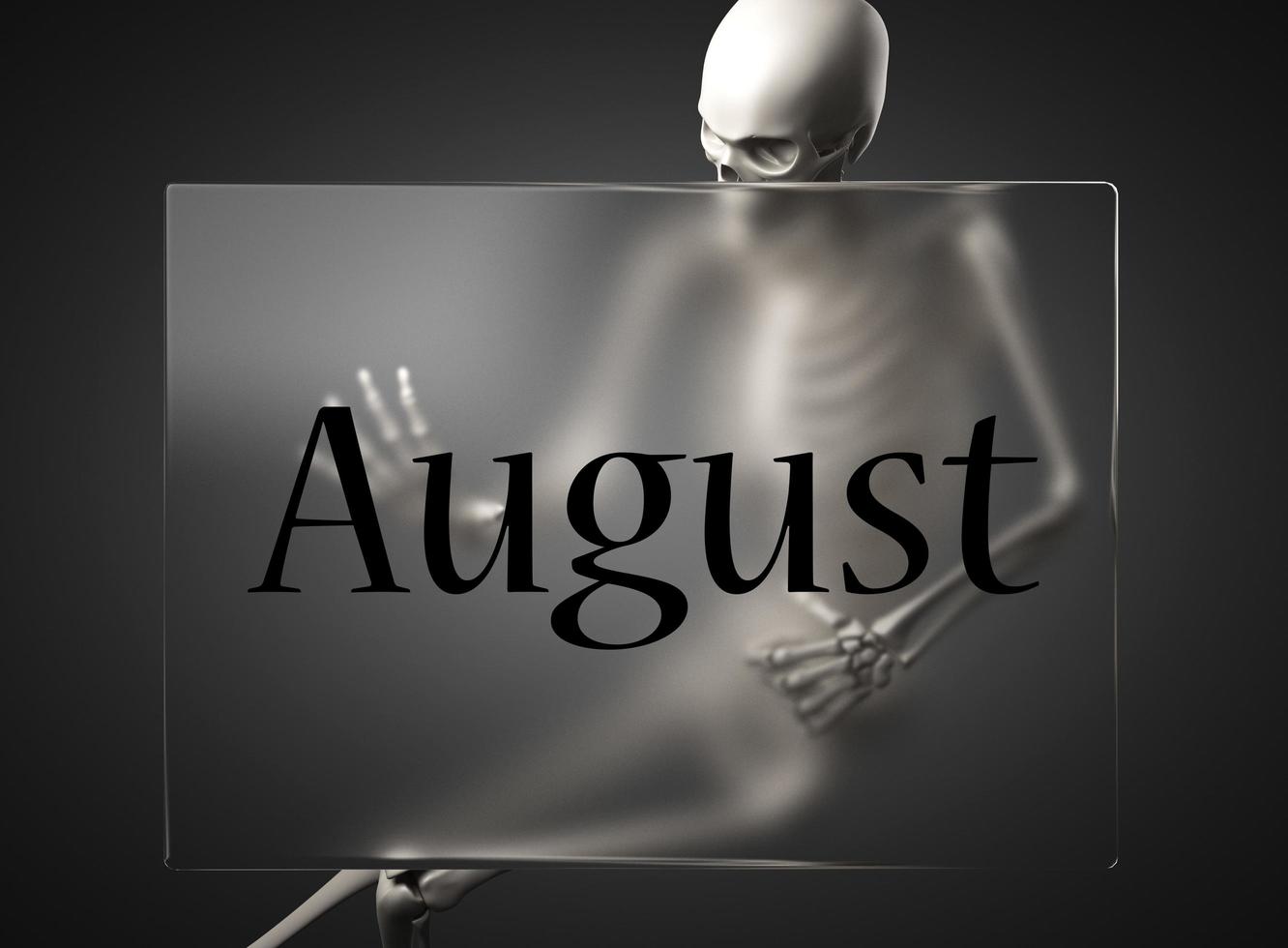 mot d'août sur le verre et le squelette photo